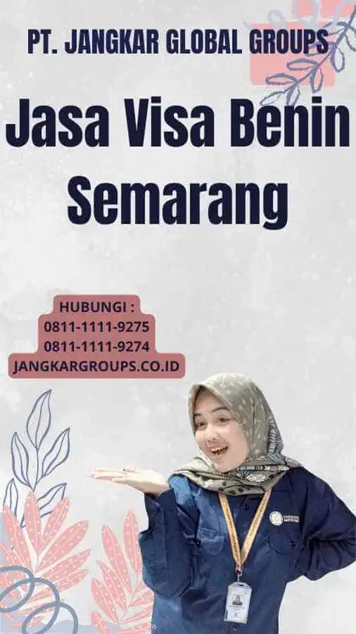 Jasa Visa Benin Semarang