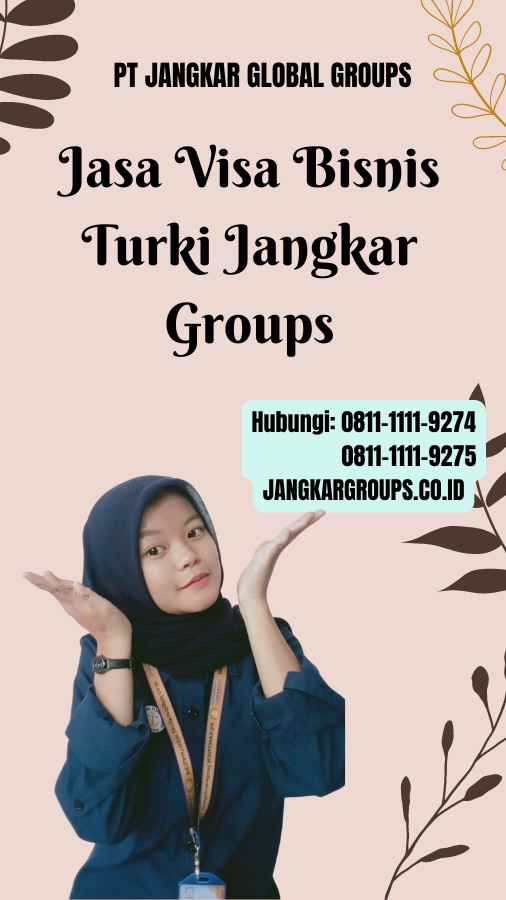 Jasa Visa Bisnis Turki Jangkar Groups