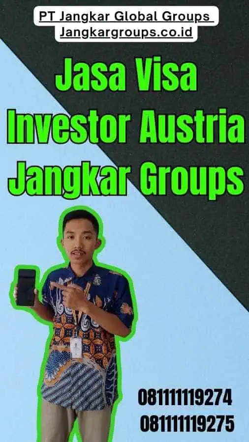 Jasa Visa Investor Austria Jangkar Groups