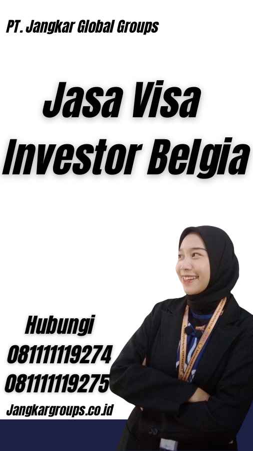 Jasa Visa Investor Belgia