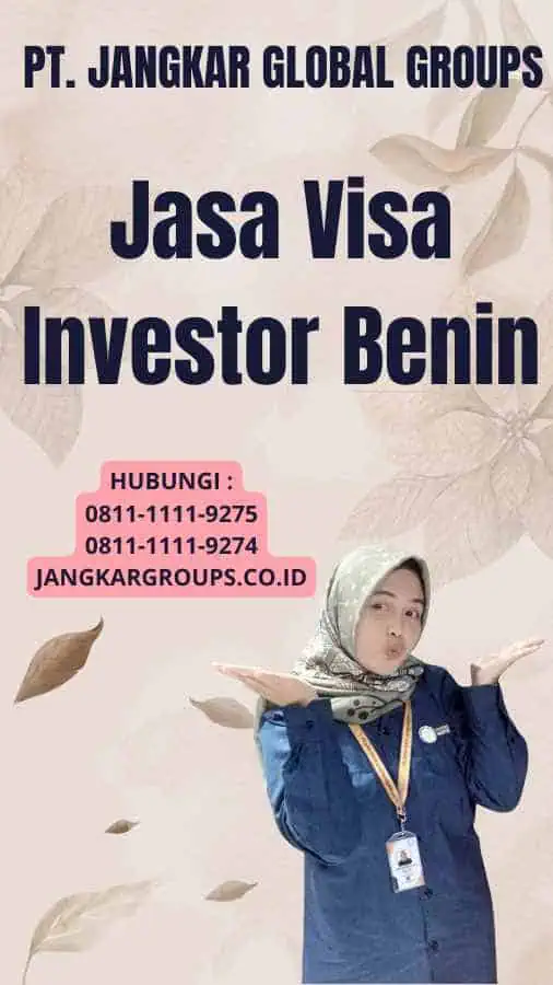 Jasa Visa Investor Benin