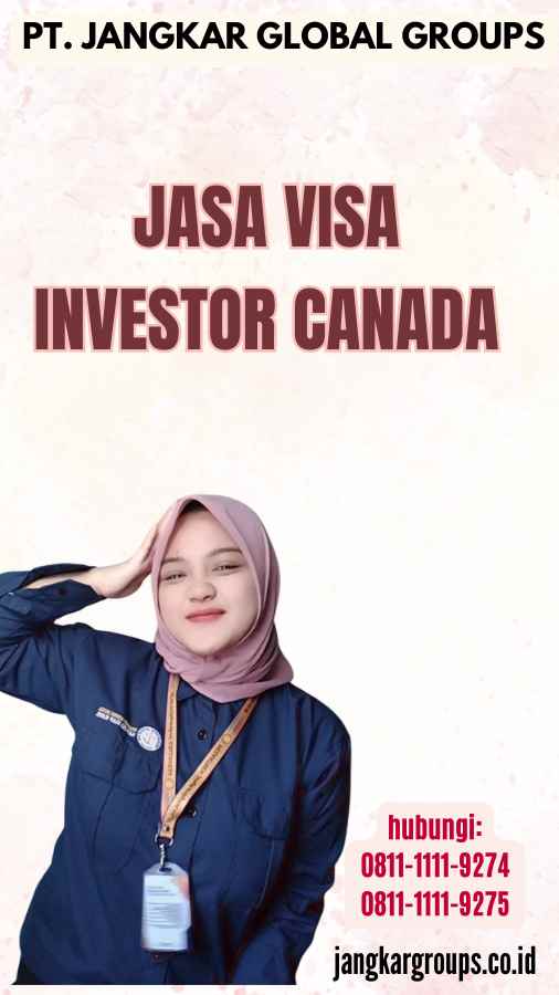 Jasa Visa Investor Canada