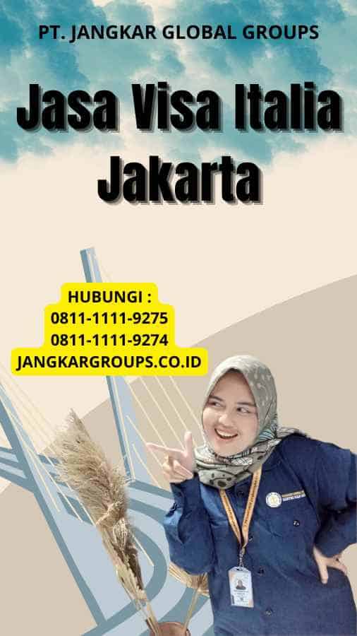 Jasa Visa Italia Jakarta