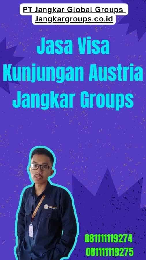 Jasa Visa Kunjungan Austria Jangkar Groups