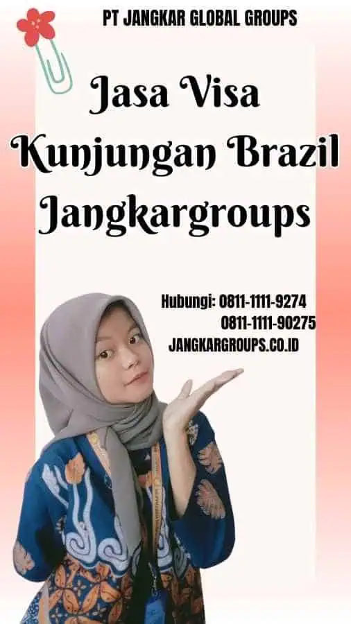 Jasa Visa Kunjungan Brazil Jangkargroups