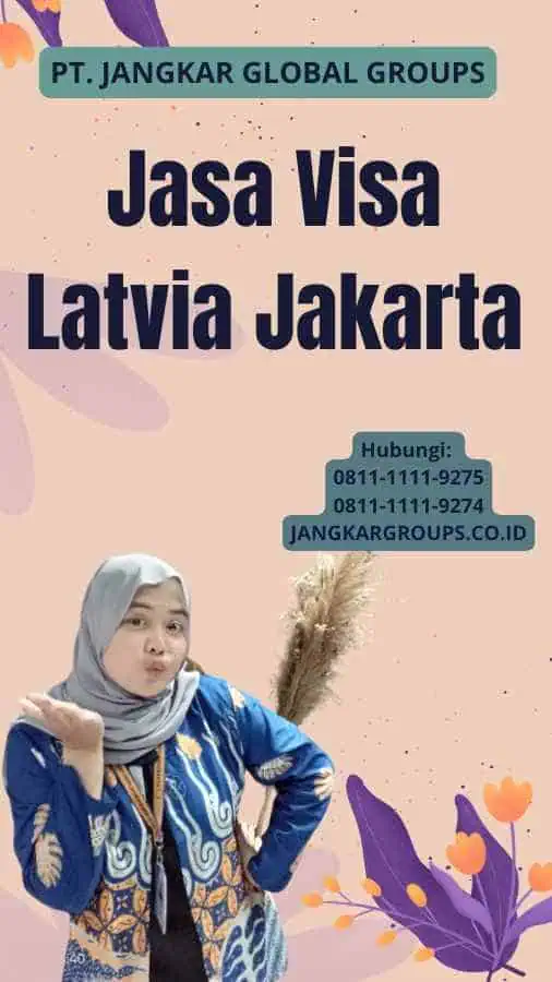 Jasa Visa Latvia Jakarta