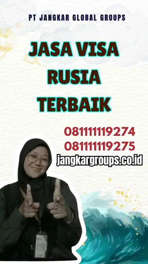 Jasa Visa Rusia Terbaik