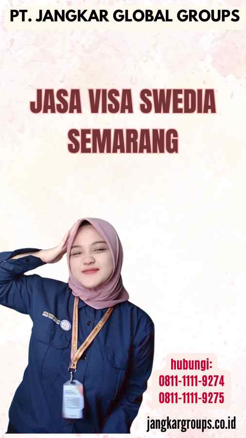Jasa Visa Swedia Semarang