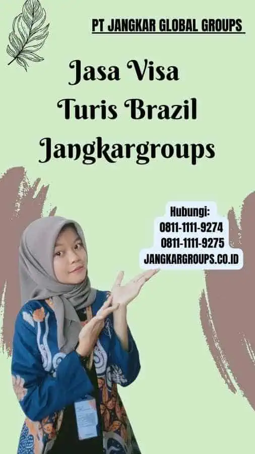 Jasa Visa Turis Brazil Jangkargroups