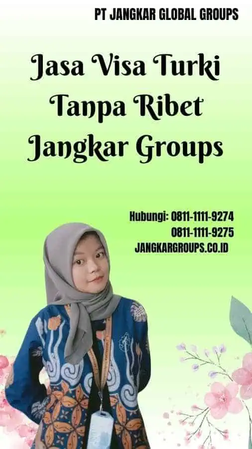 Jasa Visa Turki Tanpa Ribet Jangkar Groups