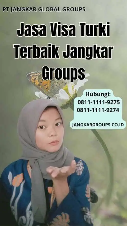 Jasa Visa Turki Terbaik Jangkar Groups