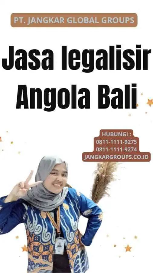 Jasa legalisir Angola Bali