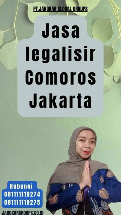 Jasa legalisir Comoros Jakarta