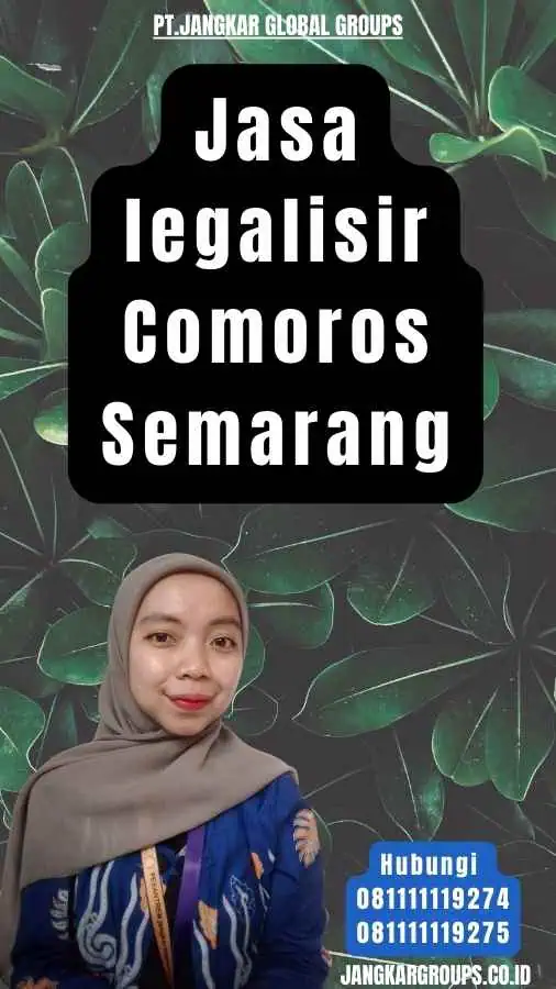 Jasa legalisir Comoros Semarang