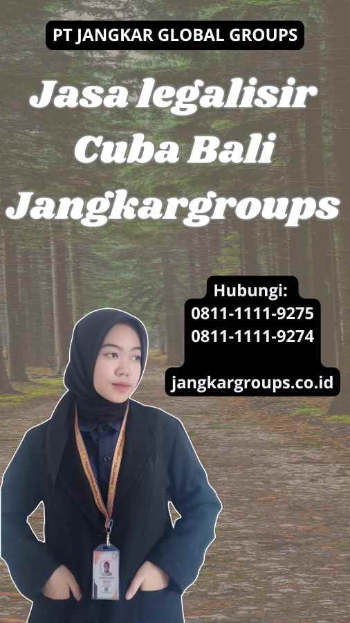 Jasa legalisir Cuba Bali Jangkargroups