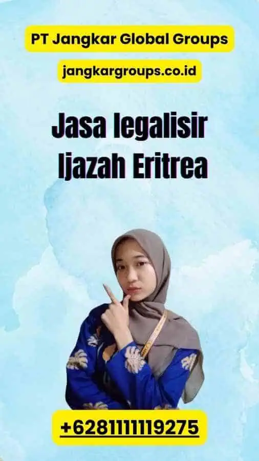 Jasa legalisir Ijazah Eritrea