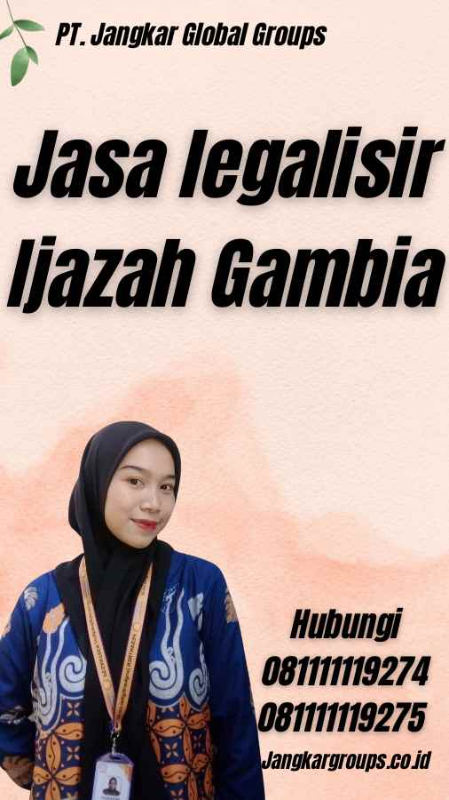 Jasa legalisir Ijazah Gambia