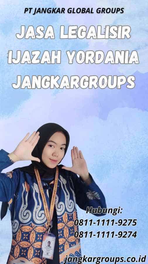 Jasa legalisir Ijazah Yordania Jangkargroups