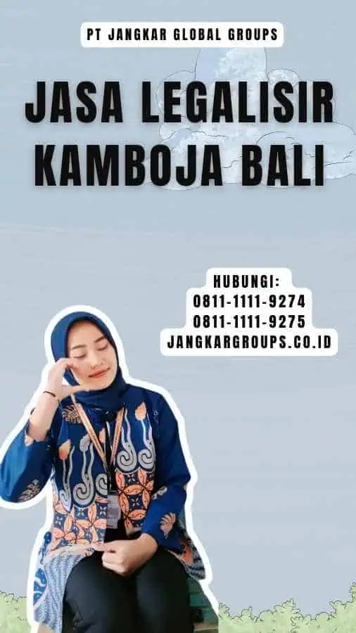 Jasa legalisir Kamboja Bali