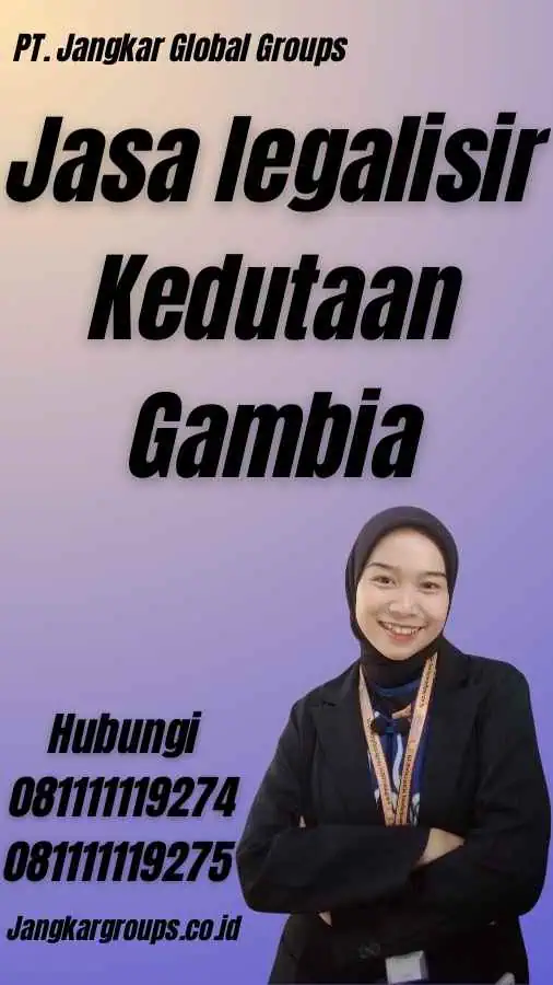 Jasa legalisir Kedutaan Gambia