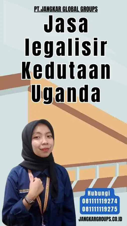 Jasa legalisir Kedutaan Uganda