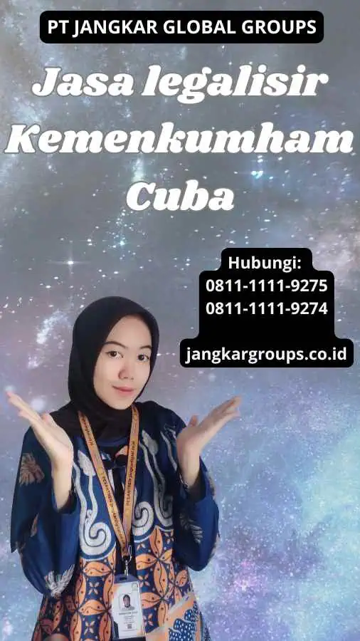 Jasa legalisir Kemenkumham Cuba