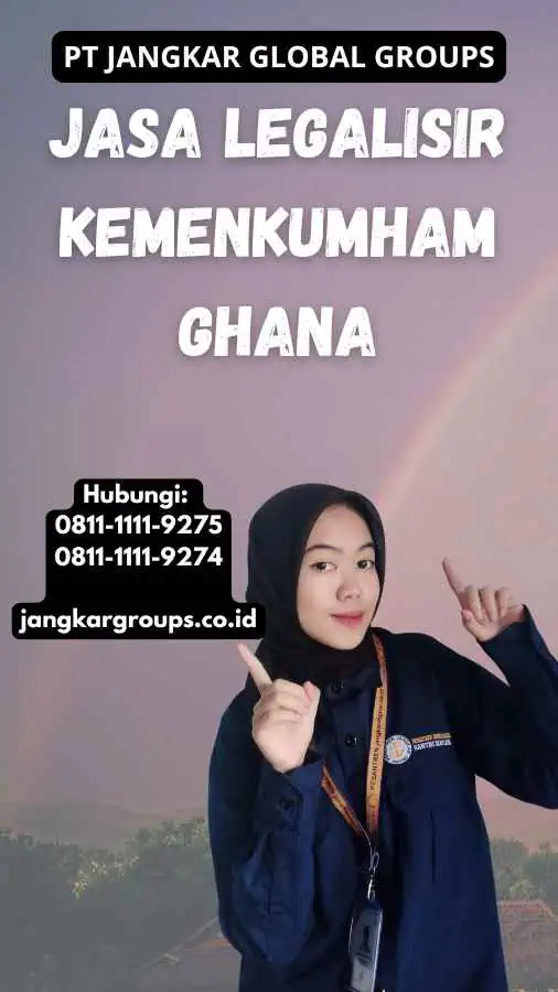 Jasa legalisir Kemenkumham Ghana