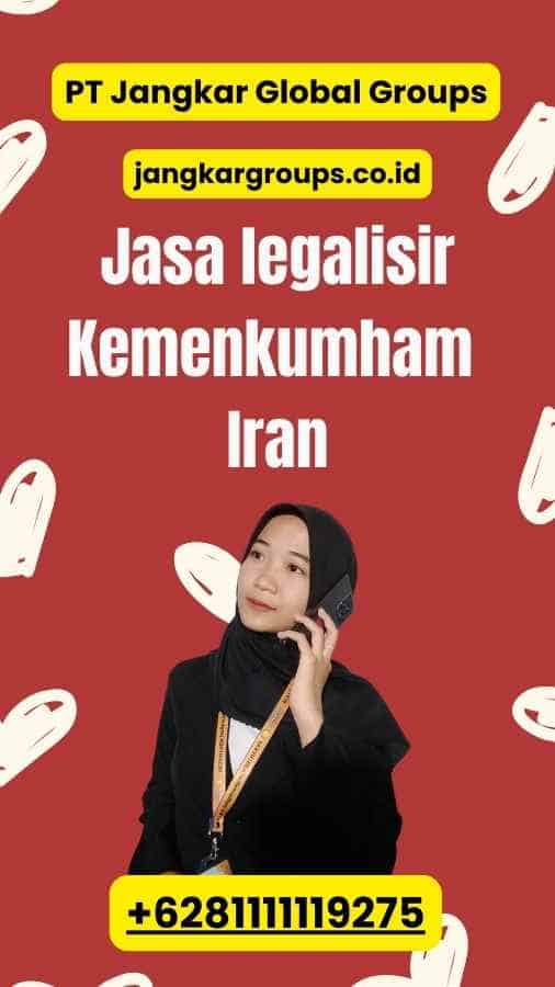 Jasa legalisir Kemenkumham Iran