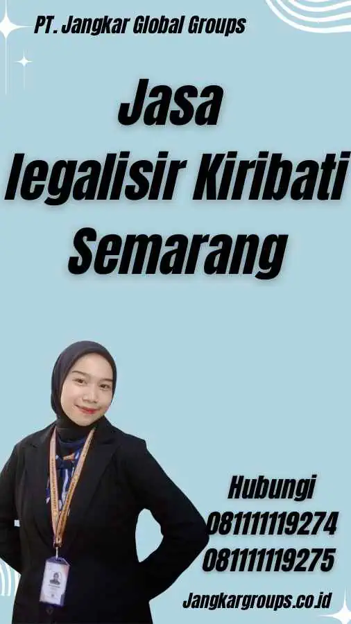 Jasa legalisir Kiribati Semarang