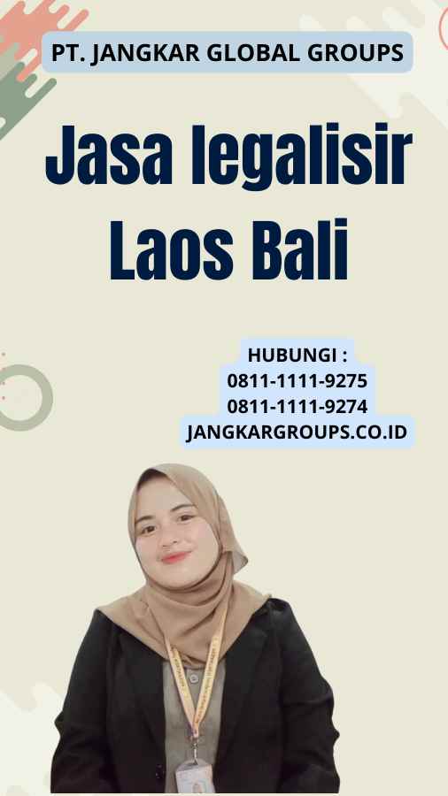 Jasa legalisir Laos Bali