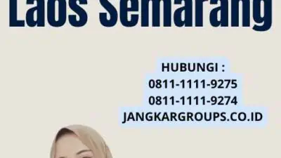 Jasa legalisir Laos Semarang