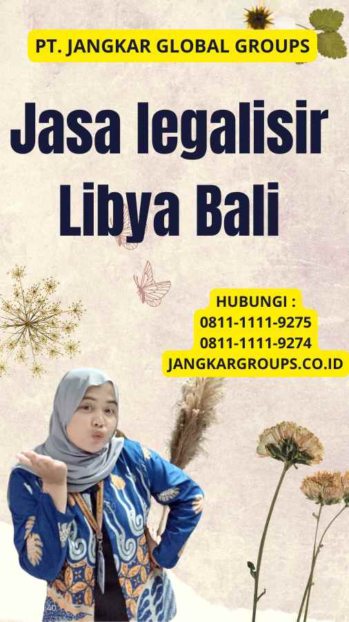 Jasa legalisir Libya Bali