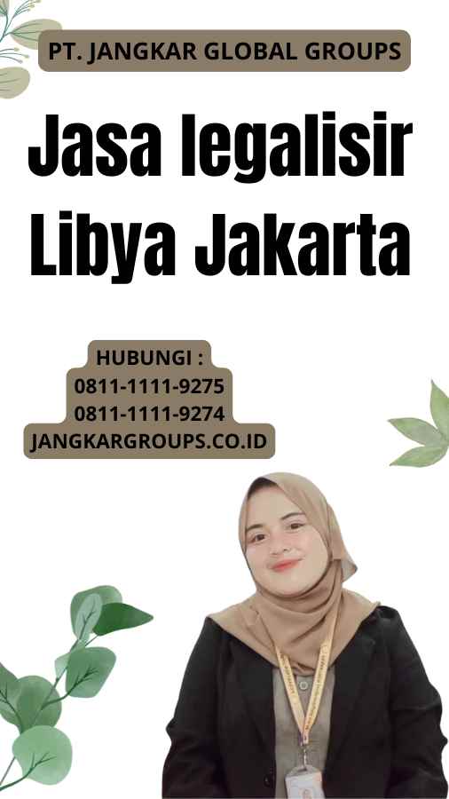 Jasa legalisir Libya Jakarta