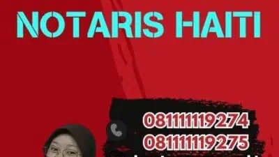 Jasa legalisir Notaris Haiti