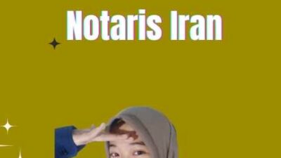 Jasa legalisir Notaris Iran