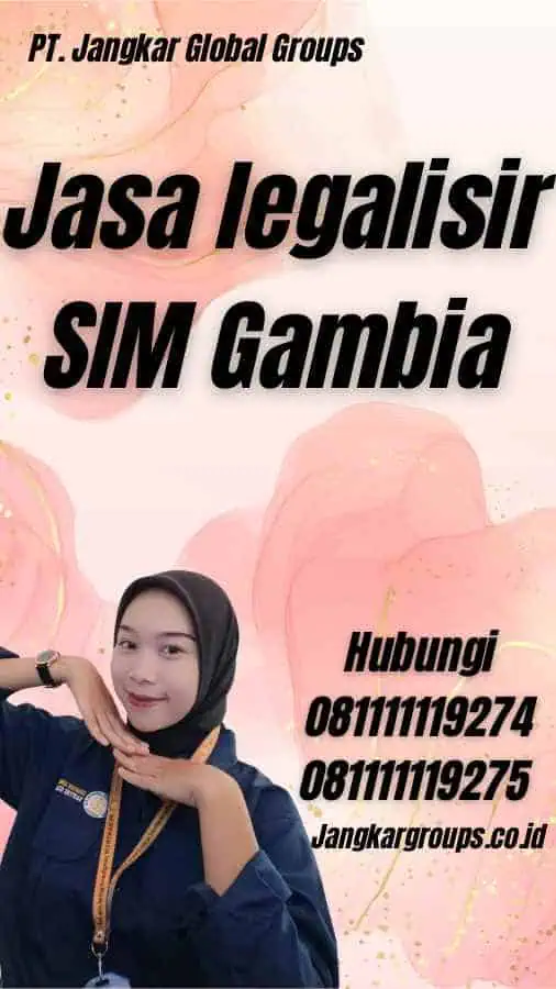 Jasa legalisir SIM Gambia