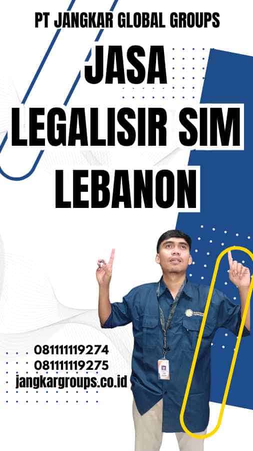 Jasa legalisir SIM Lebanon