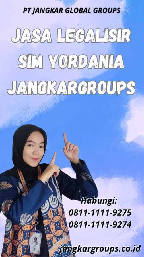 Jasa legalisir SIM Yordania Jangkargroups