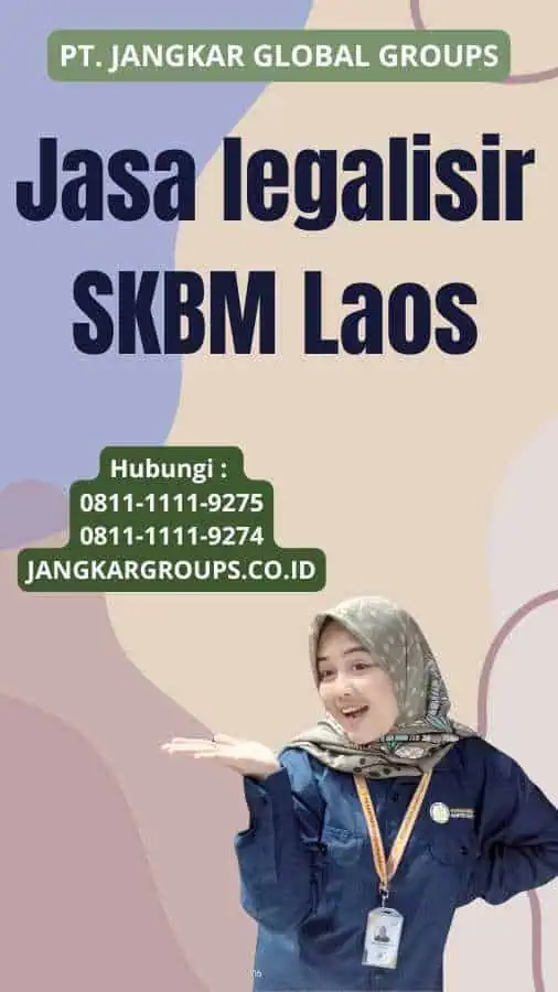 Jasa legalisir SKBM Laos