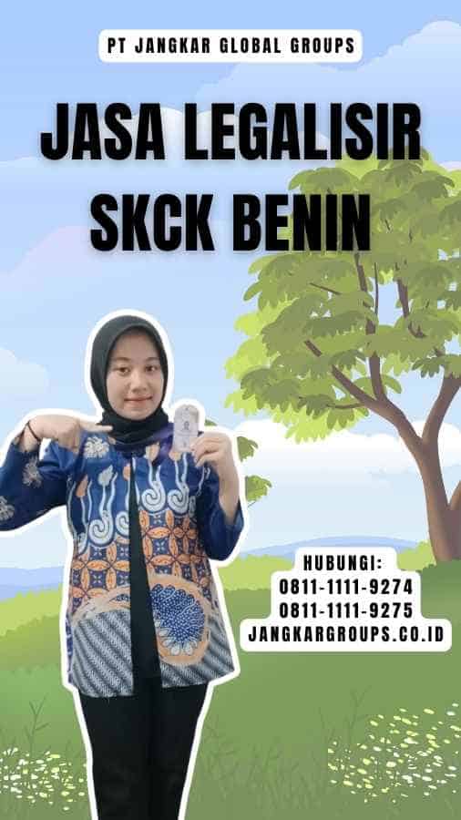 Jasa legalisir SKCK Benin