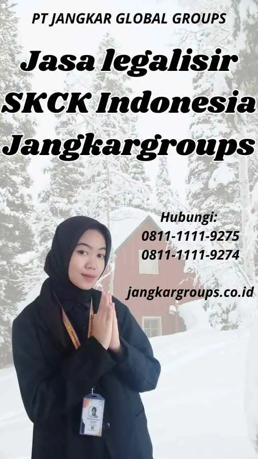 Jasa legalisir SKCK Indonesia Jangkargroups