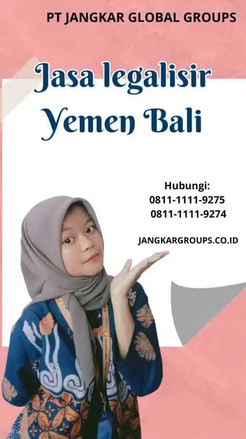 Jasa legalisir Yemen Bali