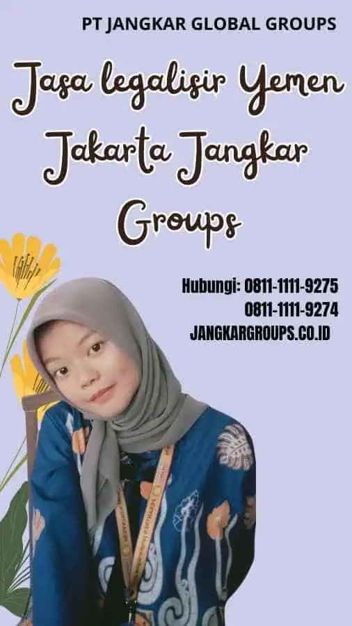 Jasa legalisir Yemen Jakarta Jangkar Groups