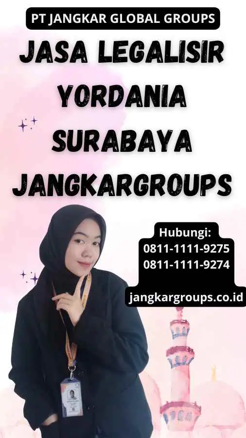 Jasa legalisir Yordania Surabaya Jangkargroups