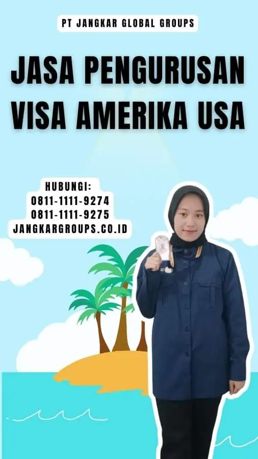 Jasa pengurusan visa amerika USA