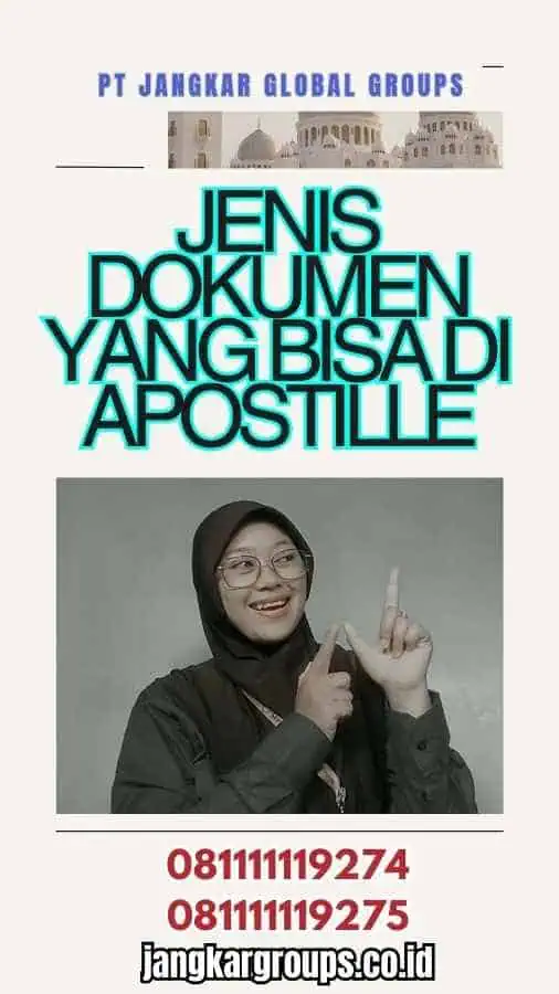 Jenis Dokumen yang Bisa Di apostille