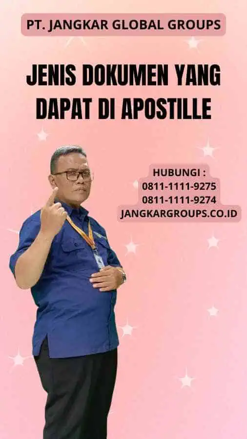 Jenis Dokumen yang Dapat Di Apostille