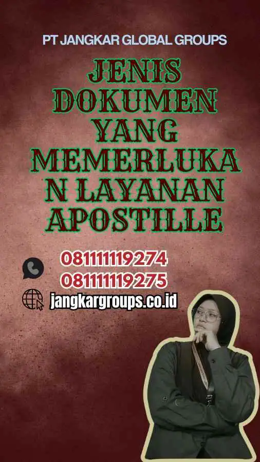 Jenis Dokumen yang Memerlukan Layanan Apostille