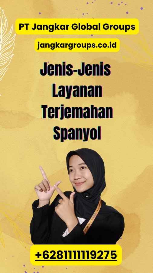 Jenis-Jenis Layanan Terjemahan Spanyol