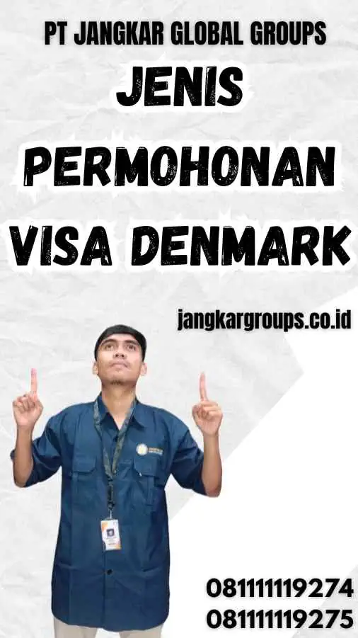 Jenis Permohonan Visa Denmark